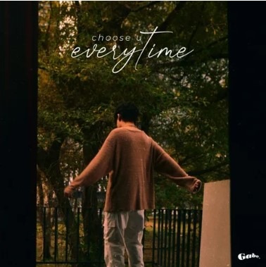 Gabe Watkins, "choose u everytime"