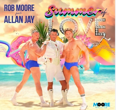 Rob Moore & Allan Jay, "Summer of Love"