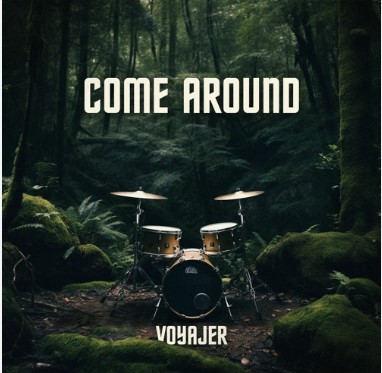 Voyajer, "Come Around"