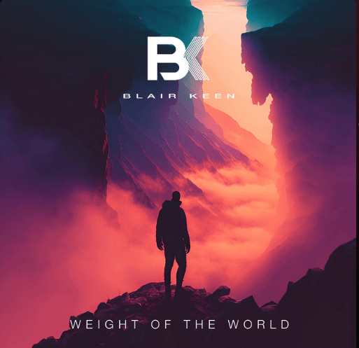 Blair Keen, "Weight Of The World"