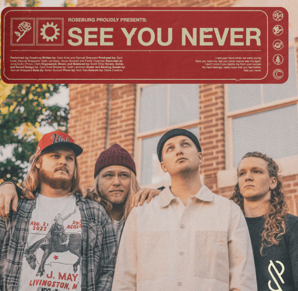 Roseburg, "See You Never"