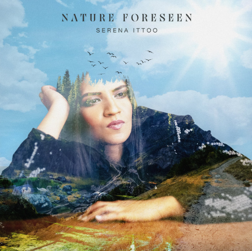 Serena Ittoo, "Nature Foreseen"