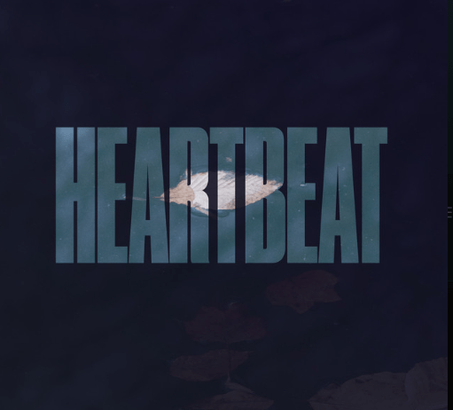 Earthquake Lights, "Heartbeat"