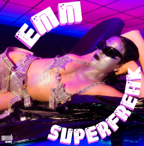 EMM, "Superfreak"