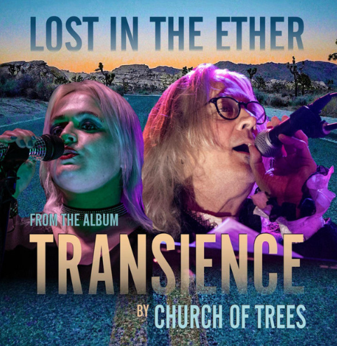 Church of Trees, "Lost In The Ether"
