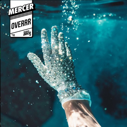 Mercer, "Overrr"