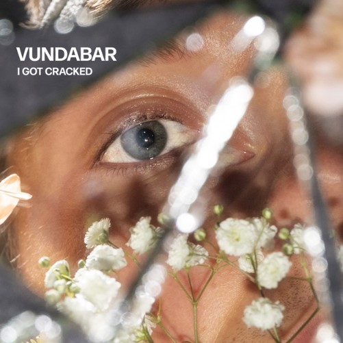 Vundabar, "I Got Cracked"