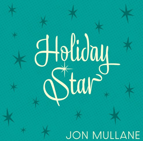 Jon Mullane, "Holiday Star 2024"