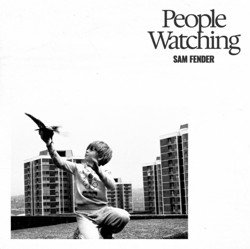 Sam Fender, "People Watching"