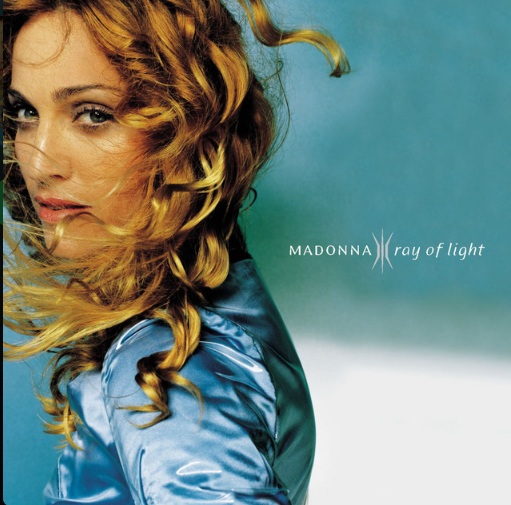 Madonna, "Ray Of Light"