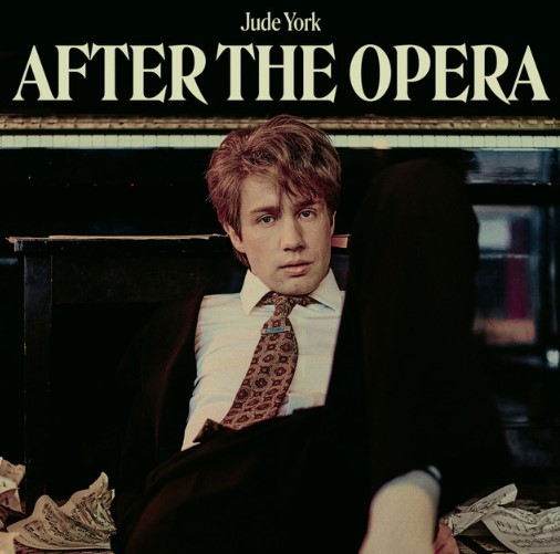 Jude York, "After The Opera"