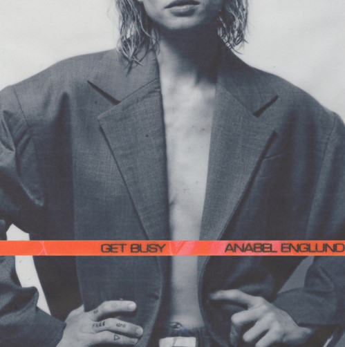 Anabel Englund, "Get Busy"