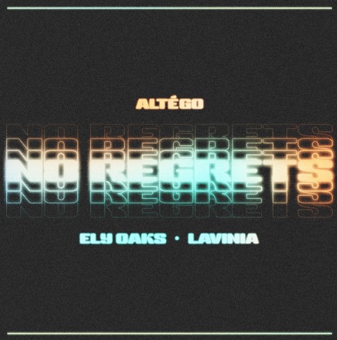 ALTEGO, Ely Oaks, Lavinia, "No Regrets"