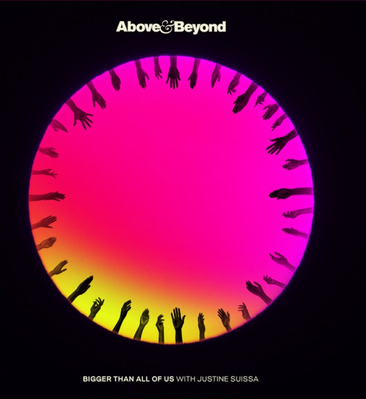 Above & Beyond with Justine Suissa, "Bigger Than All of Us"