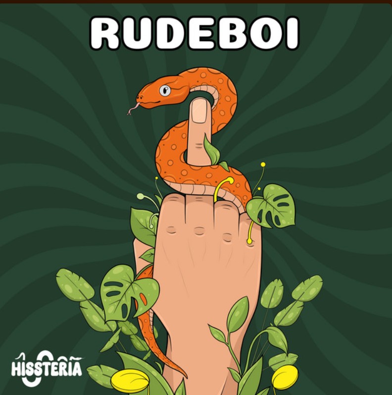 HISSTERIA, "RUDEBOI"