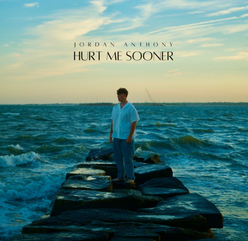 Jordan Anthony, "Hurt Me Sooner"