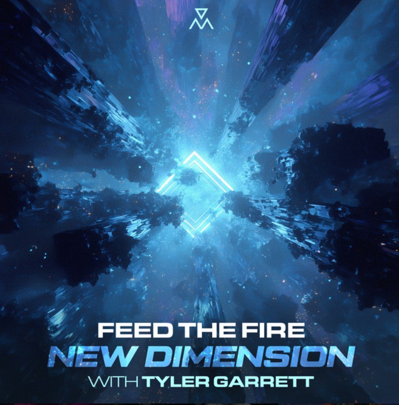 Feed The Fire, Tyler Garrett, "New Dimension"
