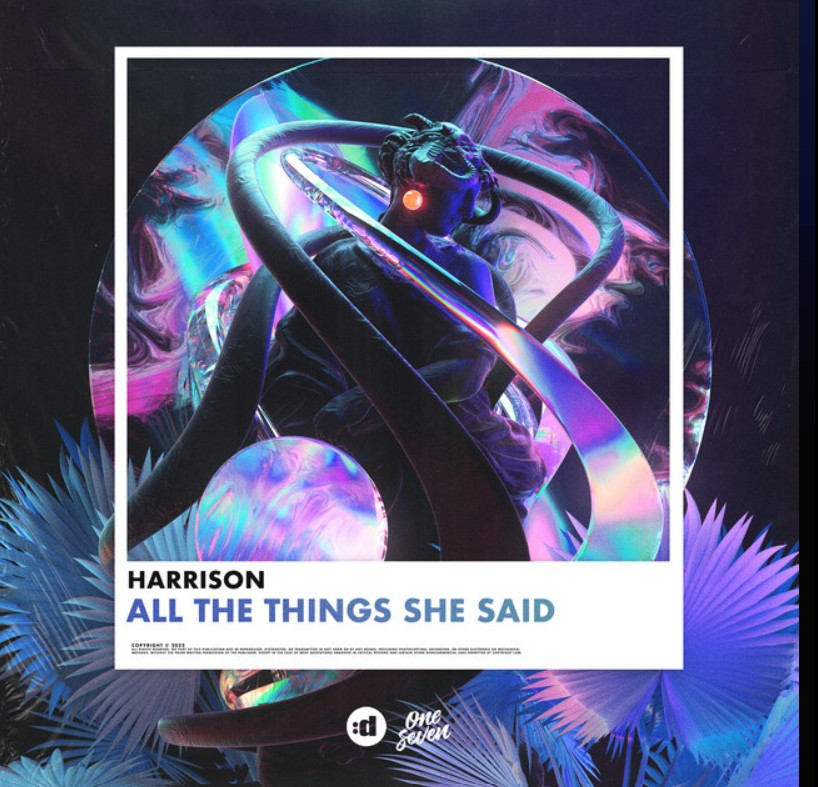 Harrison, "All the Things She Said"