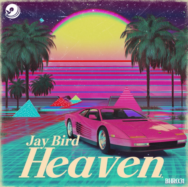 Jay Bird, "Heaven"
