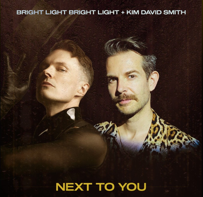 Bright Light Bright Light, Kim David Smith, "Next to You"