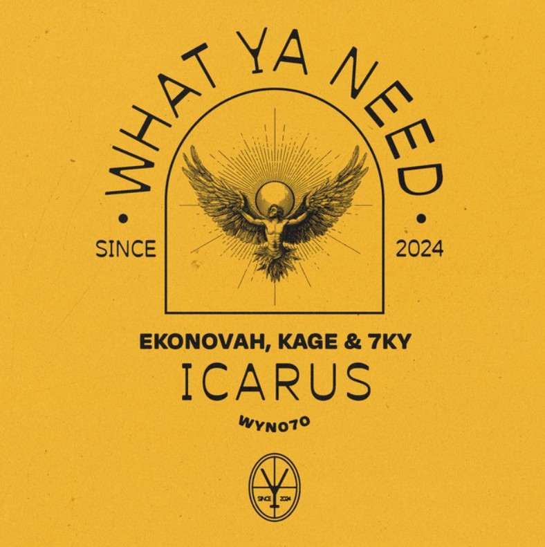 Ekonovah, Kage, 7KY, "Icarus"