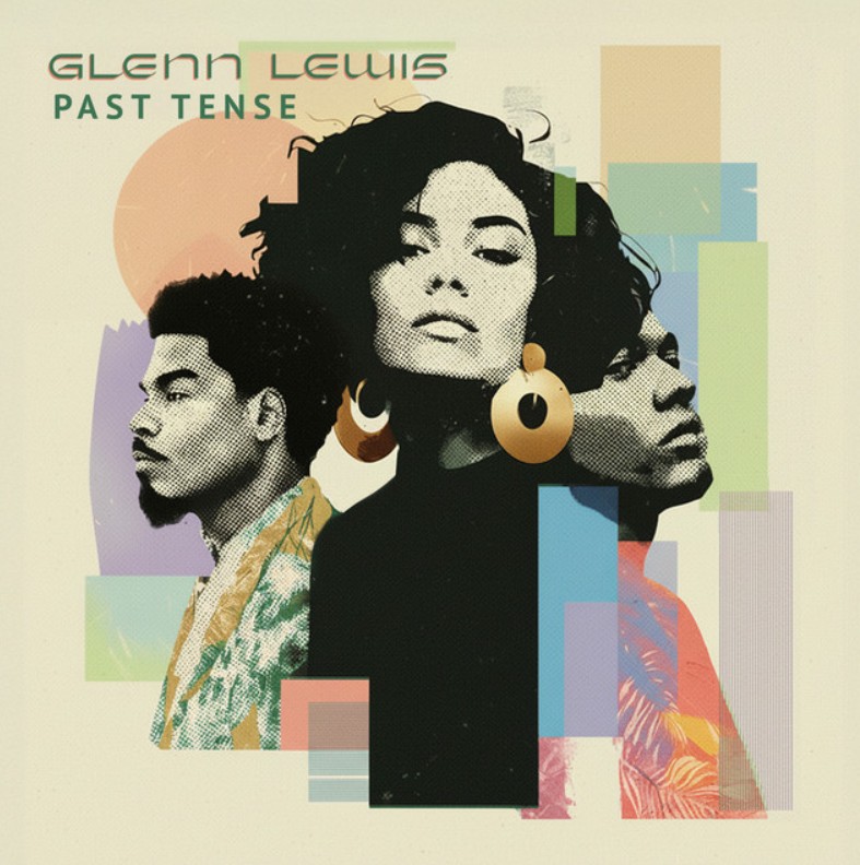 Glenn Lewis, "Past Tense"