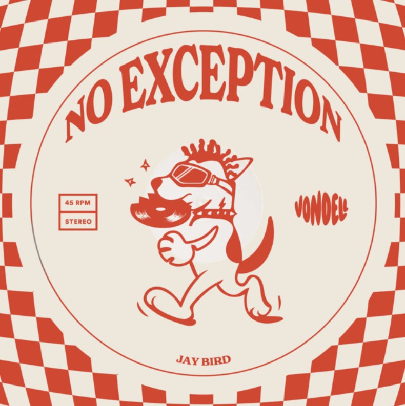 Jay Bird, "No Exception"