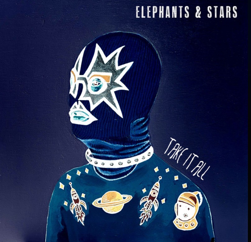 Elephants & Stars, "Take It All"