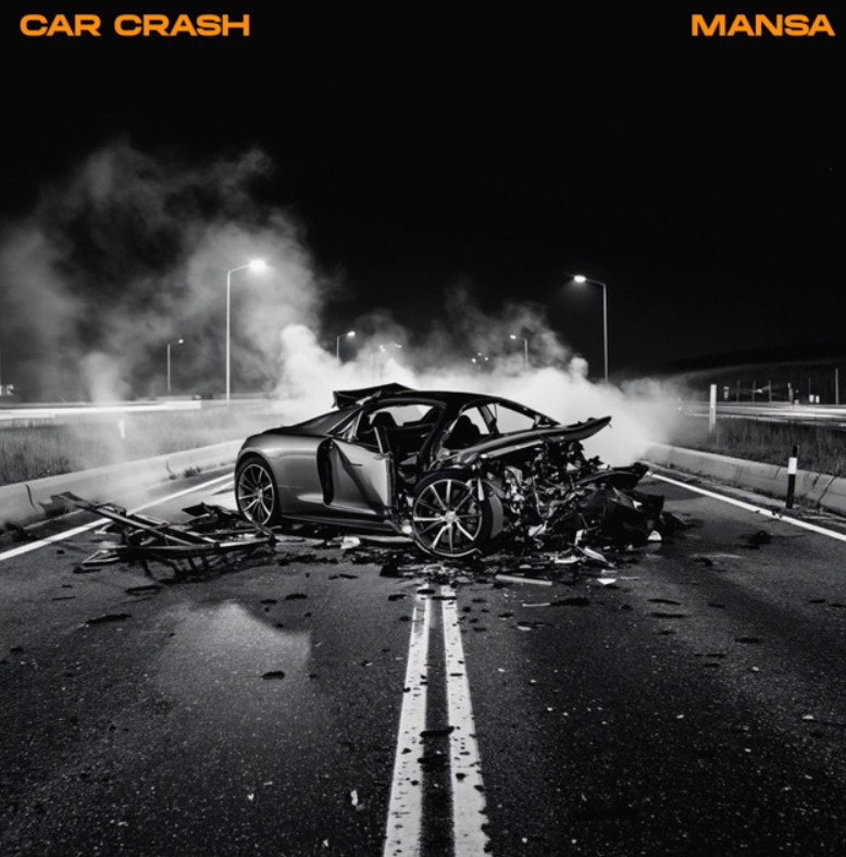 Mansa, "Car Crash"