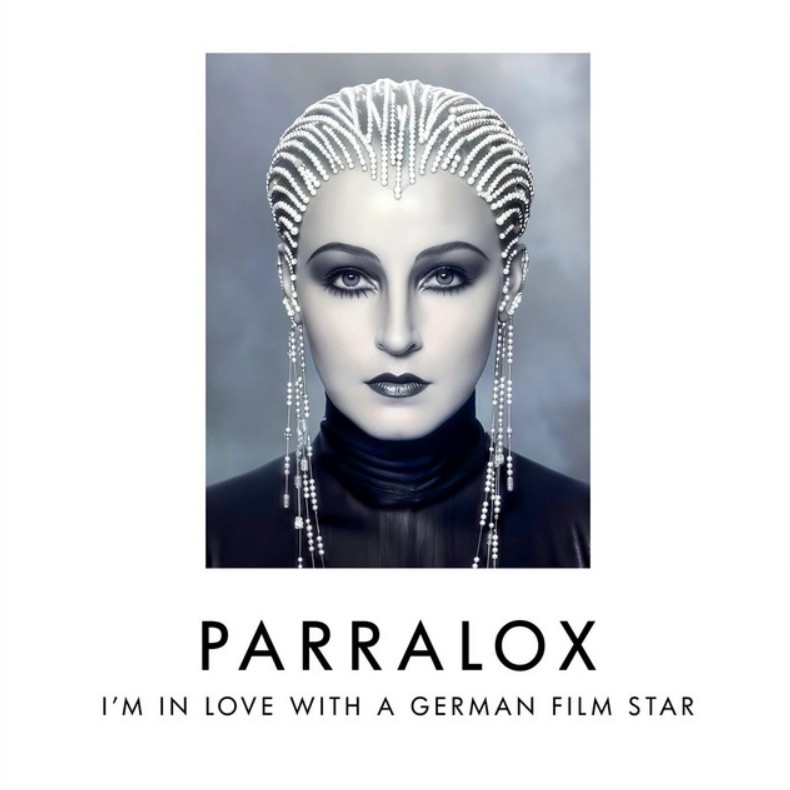Parralox, "I'm in Love with a German Film Star"'