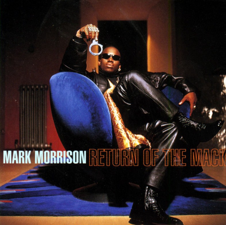 Mark Morrison, "Return of the Mack"
