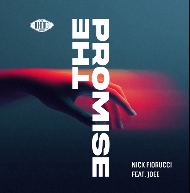 Nick Fiorucci, Joee, "The Promise"