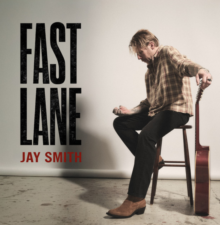 Jay Smith, "Fast Lane"