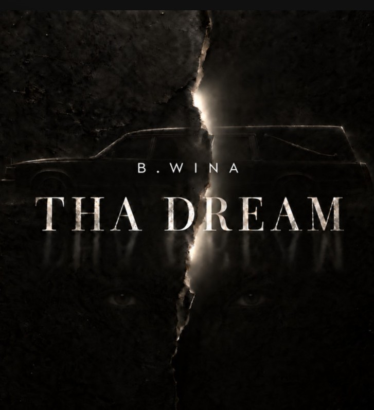 B.Wina, "Tha Dream"