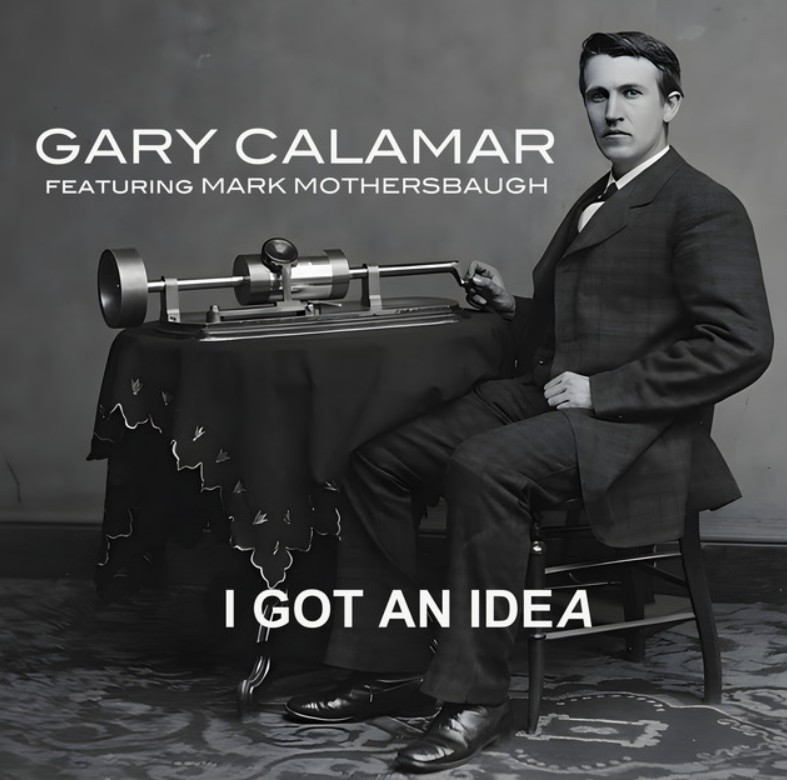 Gary Calamar, Mark Mothersbaugh, "I Got an Idea"